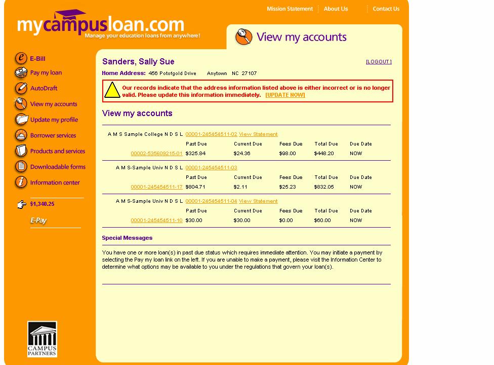 E-Bill Statement Display This page only displays for those borrowers enrolled in E-Bill. When a borrower in E-Bill logs into mycampusloan.