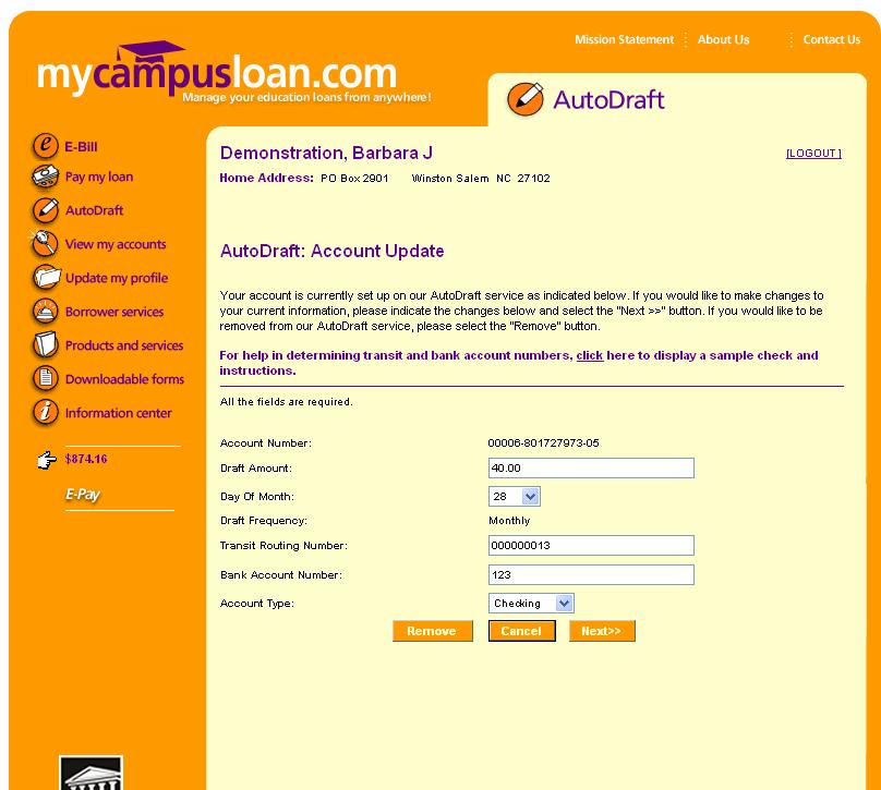Change Enrollment Details Borrowers already enrolled in AutoDraft can change their enrollment details via this page.