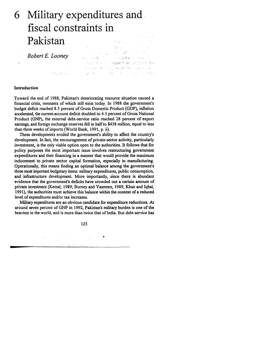 6 Military expenditures and fiscal constraints in Pakistan Robert E. Looney.. ; -, :.'.