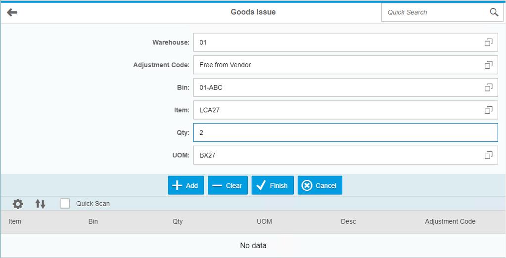 Inventory Sub-Menu Goods Issue To start your Goods Issue first select your warehouse.