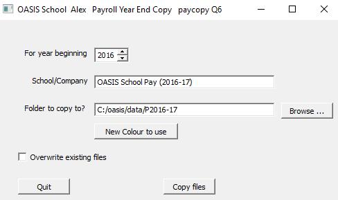 The copy program will take the School/Company name that is being used in the OASIS menu, with Pay (2016-17) appended. You can amend this if you wish.