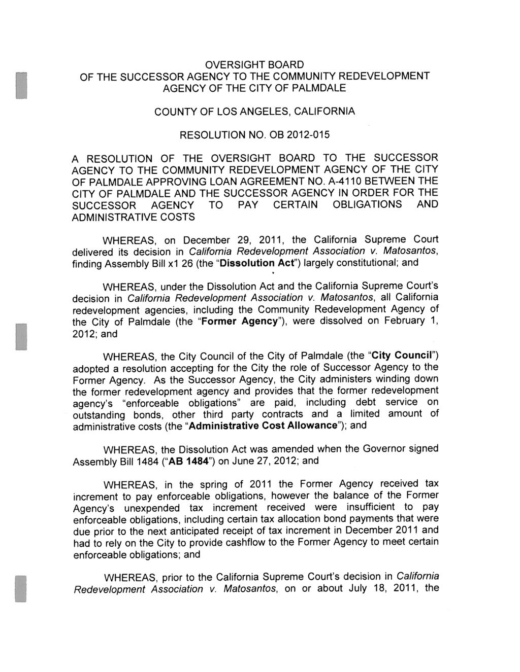 OVERSIGHT BOARD OF THE SUCCESSOR AGENCY TO THE COMMUNITY REDEVELOPMENT AGENCY OF THE CITY OF PALMDALE COUNTY OF LOS ANGELES, CALIFORNIA RESOLUTION NO.
