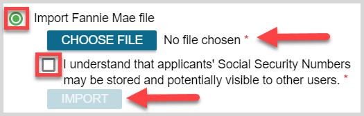 Choose File to select a Fannie Mae 3.2 file 4. Check the box to acknowledge the disclaimer 5.