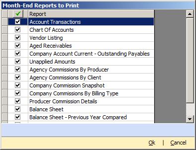 Click on Month-End Reports. This will bring up the Month-End Reports to Print box. Reports marked as Month End Reports will appear in this list.