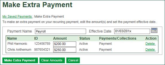 From the Saved Payments screen, click the Make Extra Payment link in the Actions column.