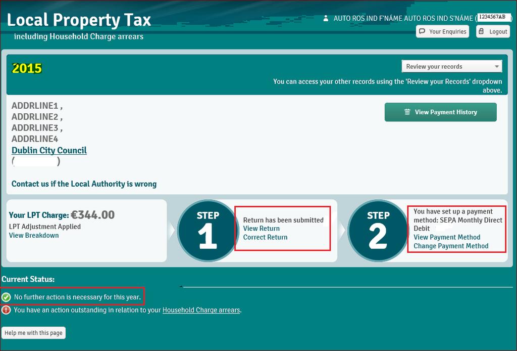 Local Property Tax Overview Screen To change the payment method or to amend the bank details for the Direct Debit Instruction