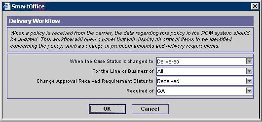 Delivery Workflow When a policy is received from the carrier, the user will want to update all data regarding this policy in the Pending