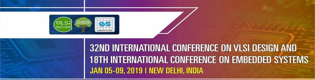 INVITATION TO EXHIBIT AT ONE OF THE LEADING GLOBAL CONFERENCES FOR VLSI DESIGN & EMBEDDED SYSTEMS Dear Industry Leader, This is the era of globalization!
