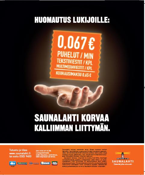 Strategy execution Ad based subscription to consumers Saunalahti Edukas to ad based market Offers concrete benefits to customers Free goods or
