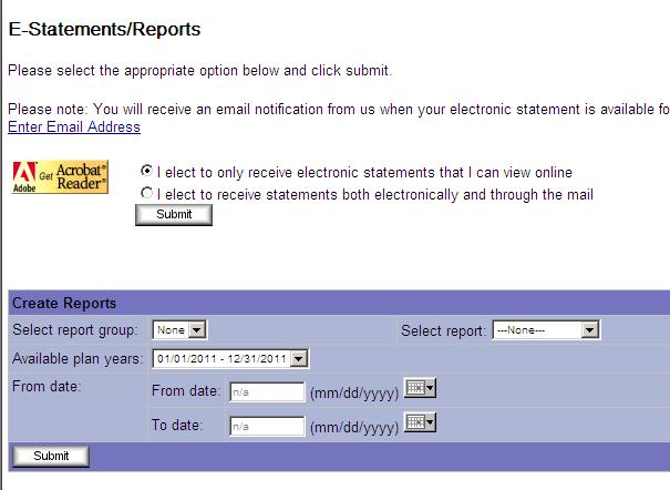 E-Statements/Reports (under Tools tab) On this screen, participants can elect to only