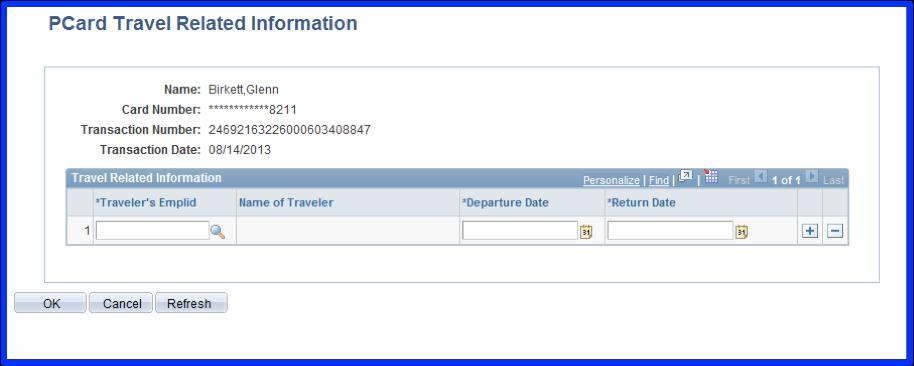Select the suitcase in the Travel Info column to enter travel information related to the corresponding P Card transaction.