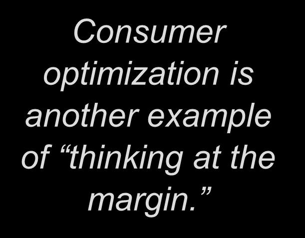 Optimization: What the Consumer Chooses At the optimum, slope of the indifference curve equals slope of the budget constraint: of Mangos 1200 Consumer optimization