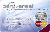 Accessing Your FSA Funds Beniversal Prepaid MasterCard Your Medical FSA funds can be accessed by using the Beniversal Card at the point-of-sale. No waiting for reimbursement!