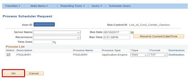 The Process Scheduler Request screen will appear.