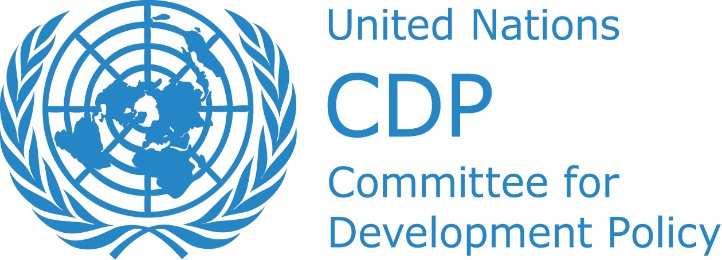 CDP2018/PLEN/3 Committee for Development Policy 20 th Plenary Session United Nations New York, 12-16 March 2018