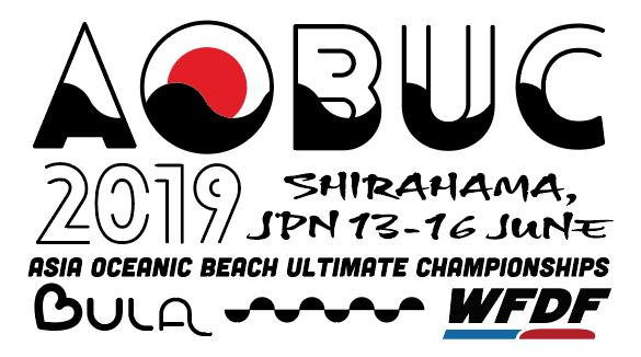 WFDF 2019 Asia Oceanic Beach Ultimate Championships, in association with BULA Shirahama Wakayama, JAPAN Thursday 13 Sunday 16 June, 2019 AOBUC 2019 Bulletin #1 (November 2018) The Japan Flying Disc