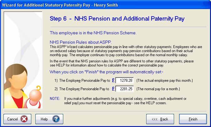 You can also enter up to 10 KIT days as you would for SMP. If the employee is not in the NHS pension scheme, click Finish to return to the Temporary Adjustments screen.