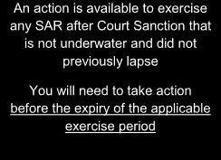 CHOICE C: Exercise SARs after Court Sanction (no pre-election made) C1. Which SARs can I exercise after Court Sanction?