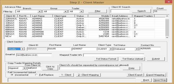 Copy Trader Mapping Detail Section: In Copy Trader Mapping Details section, additional button is provided to ease of copying mapping details of client & trader from one client to another clients.