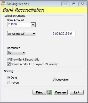 Bank Reconciliation Reports, Continued Unreconciled Transactions (continued) 2 If necessary, select the required: Bank Account Date Range Reconciled (IMPORTANT ensure NO is selected) Show Bank