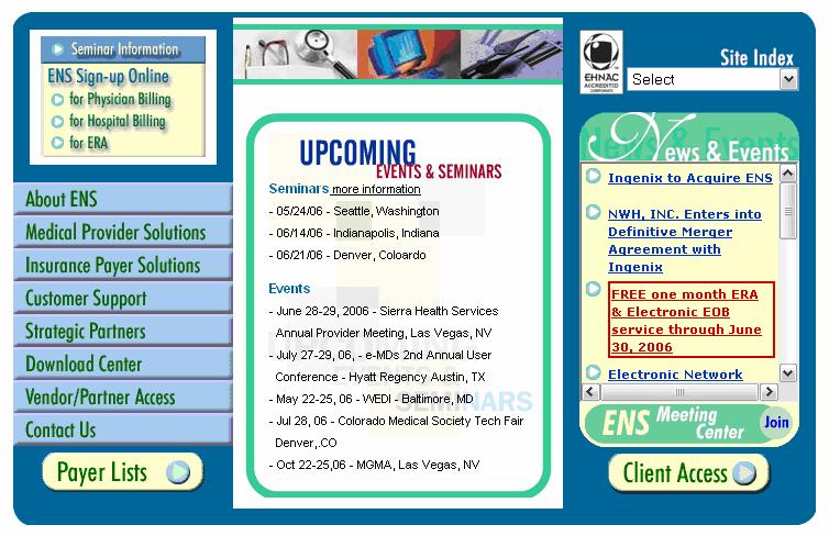 Payer Lists From a Web browser, locate the ENS home page at: http:// www.enshealth.