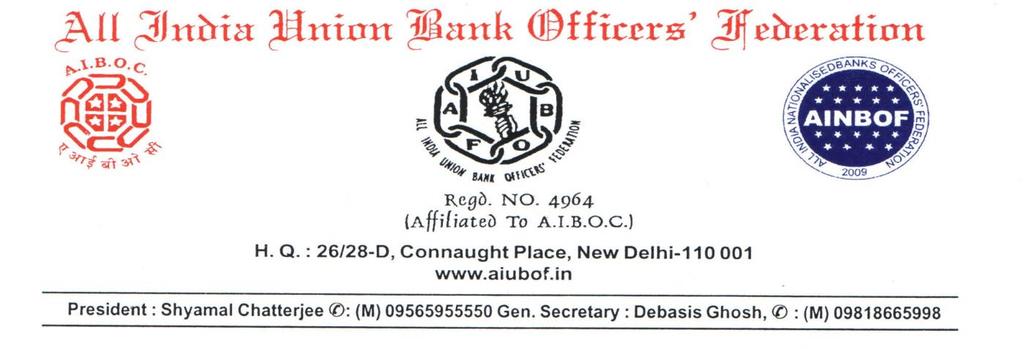 AIUBOF/DG/GS/ DEL/CIR/197/ 2014 16 Date: 19.08.2015 TO GENERAL SECRETARY OF ALL AFFILIATES Sub:- LET US BRAVE THE ASTRAS TOO We reproduce hereunder the consolidated circular no.2015/59 dated 19.08.2015, issued by General Secretary, AIBOC for your information and circulation among all members.