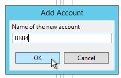 2 Enter the name of the new account in the Name of the new account field, and click OK.