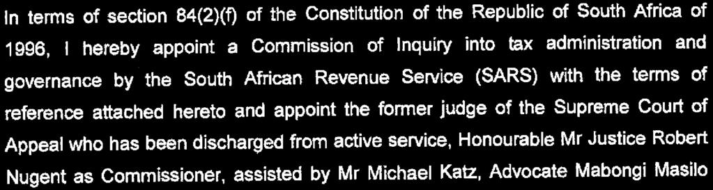 17 Constitution of the Republic of South Africa, 1996: Commission of Inquiry into tax administration and governance by the South African Revenue Service (SARS) 41652 4 No.