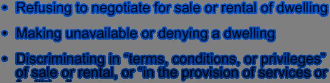 FHA Prohibits Refusing to sell or rent after