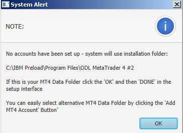 If this is the first time you ve run the system you will see this notification. The JavaFX interface needs to know where the MT4 Data Folder is in order to transfer data.
