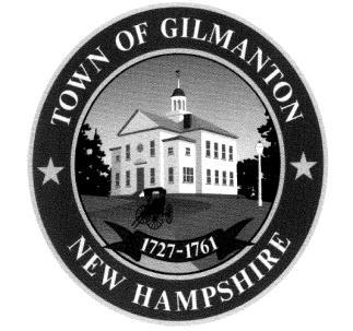 Town of Gilmanton, New Hampshire Gilmanton Planning Board Academy Building, 503 Province Road PO Box 550 Gilmanton, New Hampshire 03237 planning@gilmantonnh.