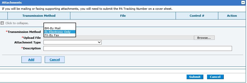 Adding an Attachment to a Prior Authorization To add an attachment, click the + to expand the panel Choose the Transmission Method, Upload