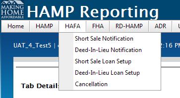 Process Steps To report a notification, loan set-up or termination, follow the steps below. # Step Description 1 Log in to the HAMP Reporting Tool https://hamp.lpsappliedanalytics.