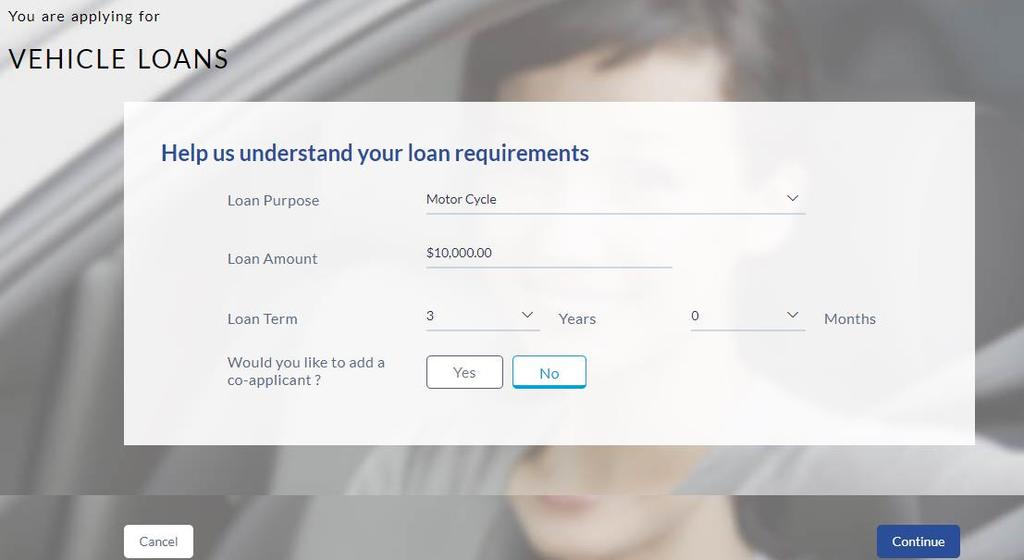 3.4 Loan Requirements Field Field Name Help us understand your loan requirements Loan Purpose Loan Amount Loan Term Would you like to add a coapplicant?