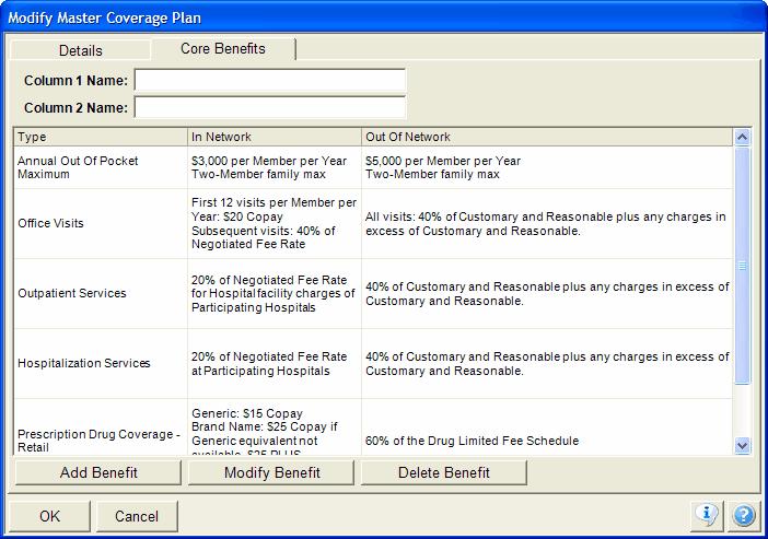 Master Coverage Plans the sample screen to show core benefits, but individual products can also be added.