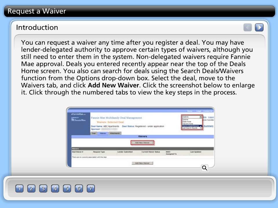 Request a Waiver Introduction You can request a waiver any time after you register a deal.