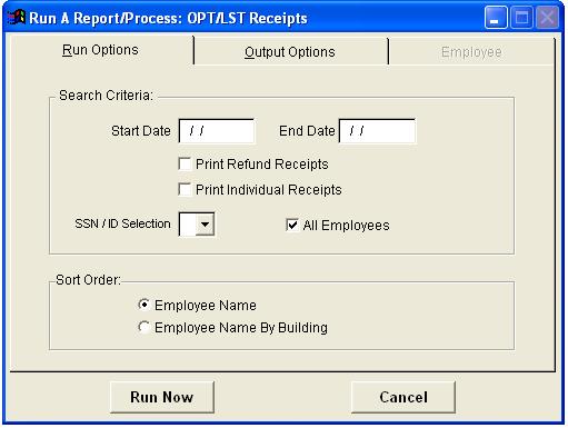 OPT/LST Receipts REPORTS > MISCELLANEOUS > OPT/LST RECEIPTS The OPT/LST RECEIPTS menu item allows you to generate tax receipts for all Occupational Privilege Tax (OPT) and Local Service Tax (LST)