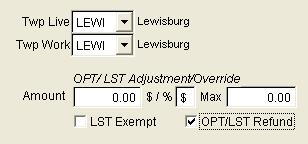 OPT/LST Refunds If a deduction for OPT was taken and the employee already paid the tax, select the OPT/LST Refund checkbox and the tax will be returned to the employee in the next paycheck.