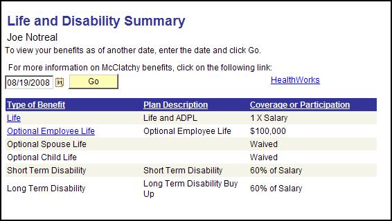 The Life and Disability Summary page lists the life and disability benefits in which you are currently enrolled.