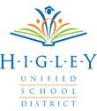 HIGLEY UNIFIED SCHOOL DISTRICT NO.