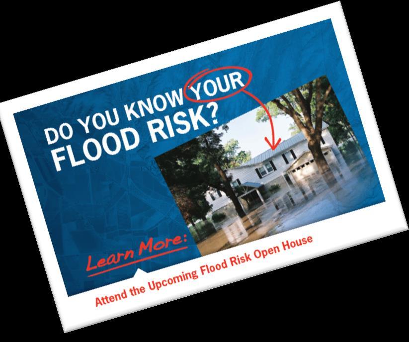 Next Steps For Local Communities Participate in Flood Risk Open Houses for your residents