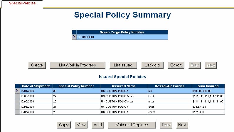 The Issued Special Policies grid displays the first 500 issued policies. Special Policy Number is listed on the Issued grid.