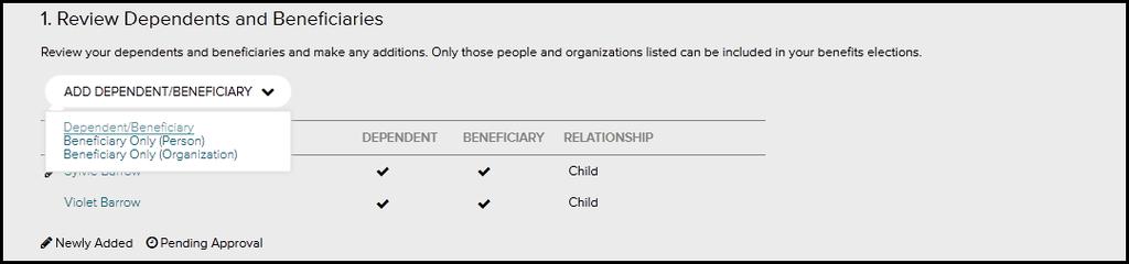 a. On the Enrollments page, in the Add a Dependent/Beneficiary field, select Dependent/Beneficiary. b.