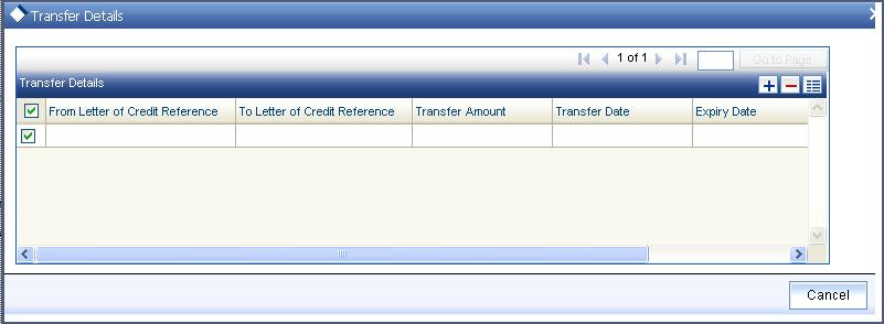 6.12 Specifying Transfer Details Click Transfer Details button to invoke the following screen. Specify the following details.