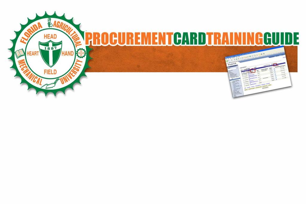 Florida A&M University Procurement Card (PCard) Training for
