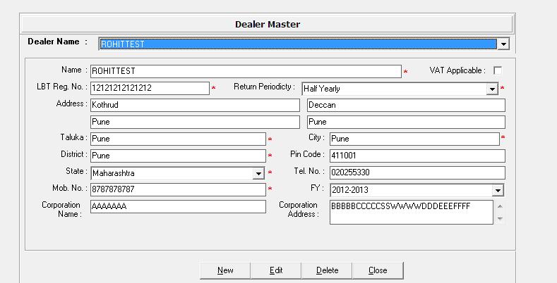 Dealer Master In this you can enter the personal information of the dealer like name, address, E-mail, TAN no.