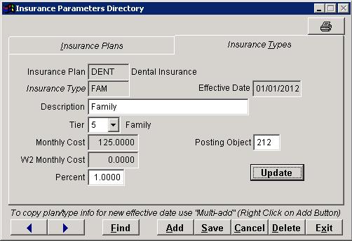 Setting Up Insurance Parameters Insurance Types Create Insurance Types for each Insurance Plan to identify each type of coverage.