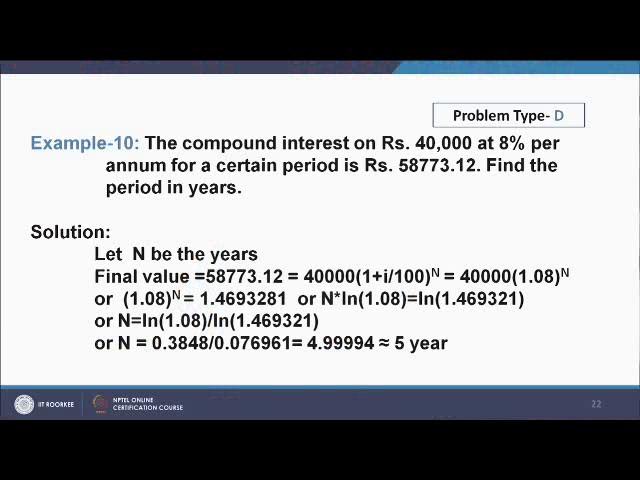 (Refer Slide Time: 41:42) Here the compound interest is given which is 8 % per annum, P is given which is 40,000 and FV which is the final value is given 58773.