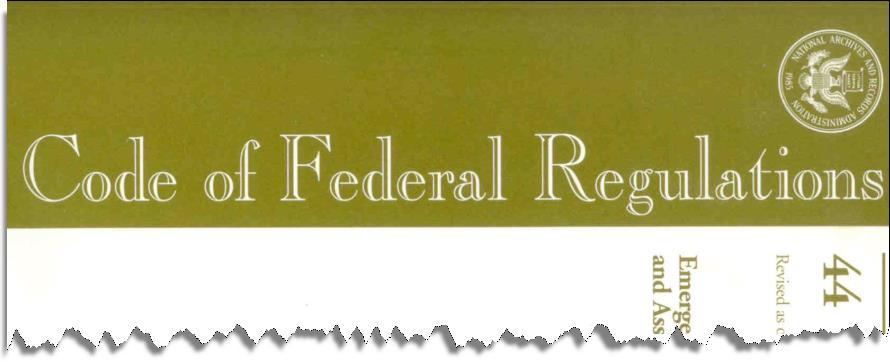 Floodplain Management Regulations Federal codification of legislation guiding State, Federal, and local