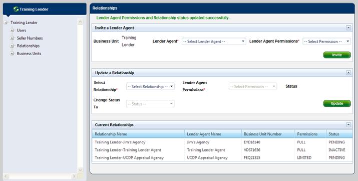 Updating a Lender Agent Relationship Permission Change: If you changed the permission level from Full to Limited, for example, a Lender Agent Permission updated successfully message appears.